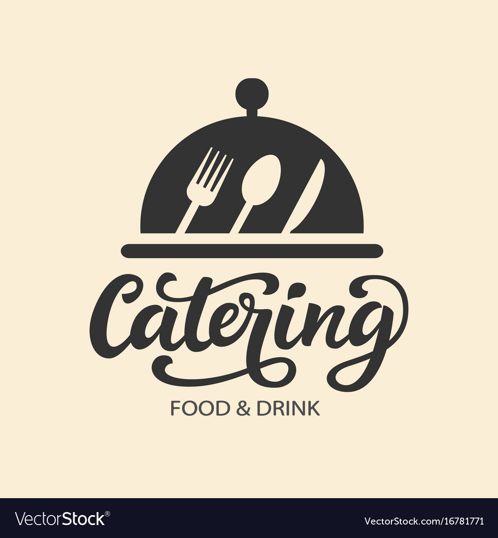  Catering  logo  badge with modern calligraphy Vector Image