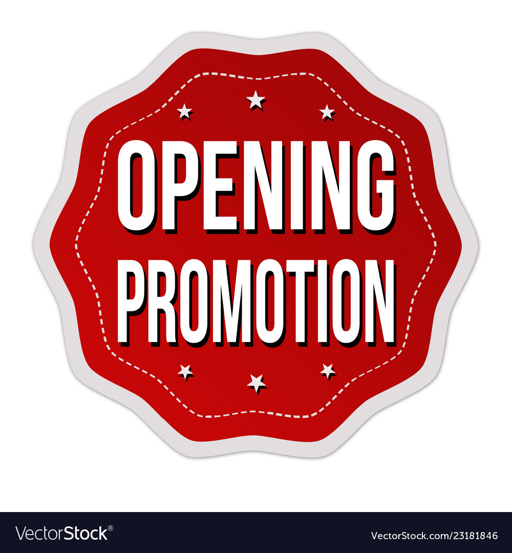 Opening promotion label or sticker Royalty Free Vector Image