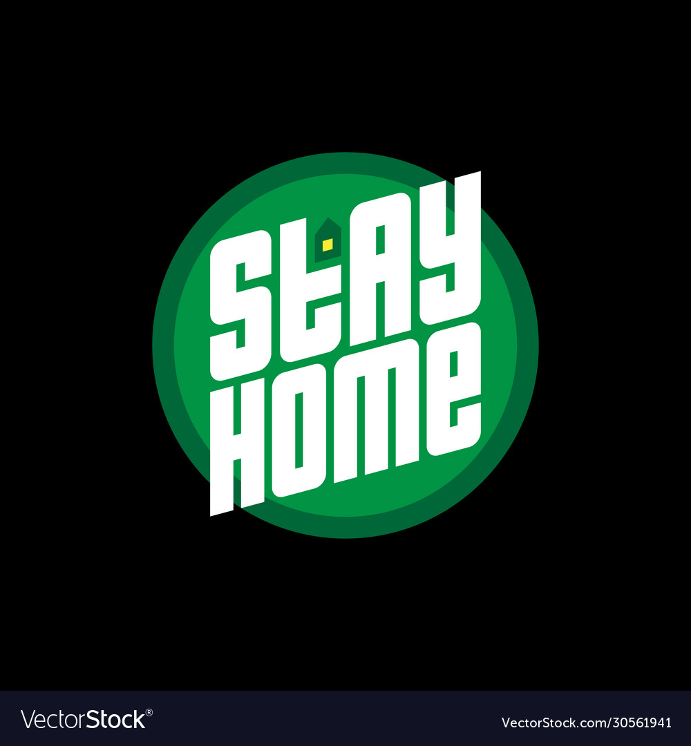 Stay At Home Slogan With A House And A Lighted Vector Image