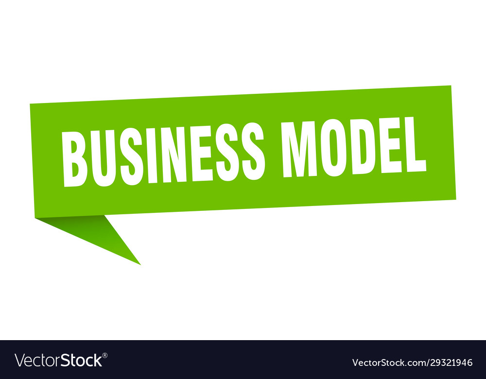Business Model Speech Bubble Business Model Vector Image