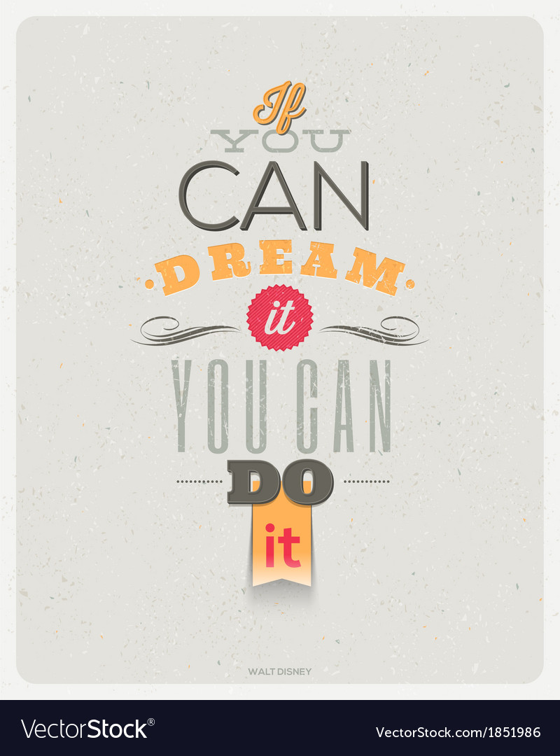 If a can dream. If you can dream it you can do it кружка. if you dream it you can do it.