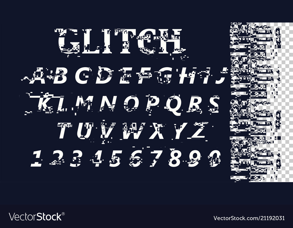 Glitch Font Vector Art, Icons, and Graphics for Free Download