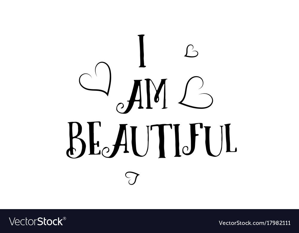 I Am Beautiful Love Quote Logo Greeting Card Vector Image