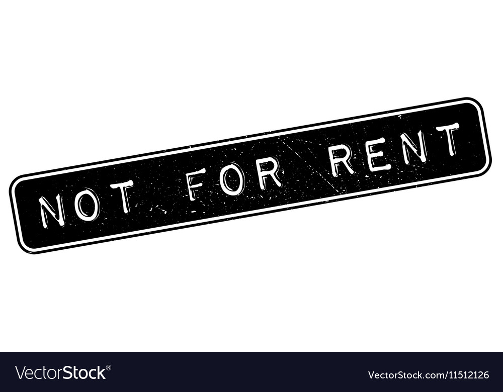 Not for rent rubber stamp Royalty Free Vector Image