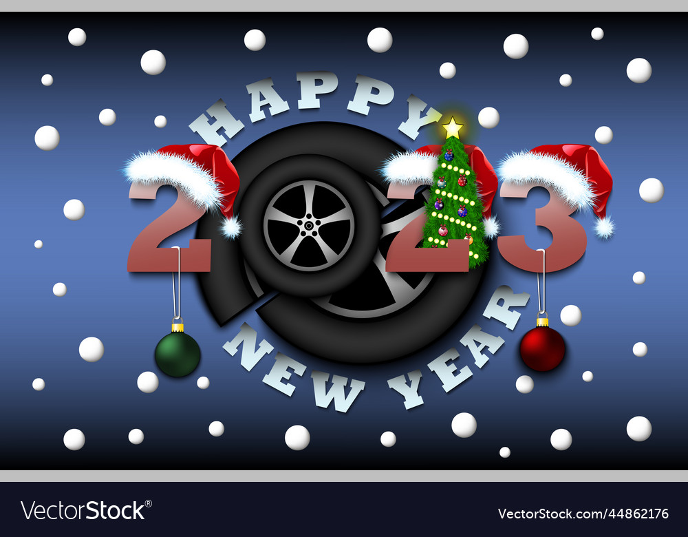 Happy new year 2023 and car wheel Royalty Free Vector Image