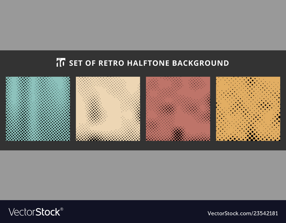 Set of halftone retro backgrounds abstract dotted