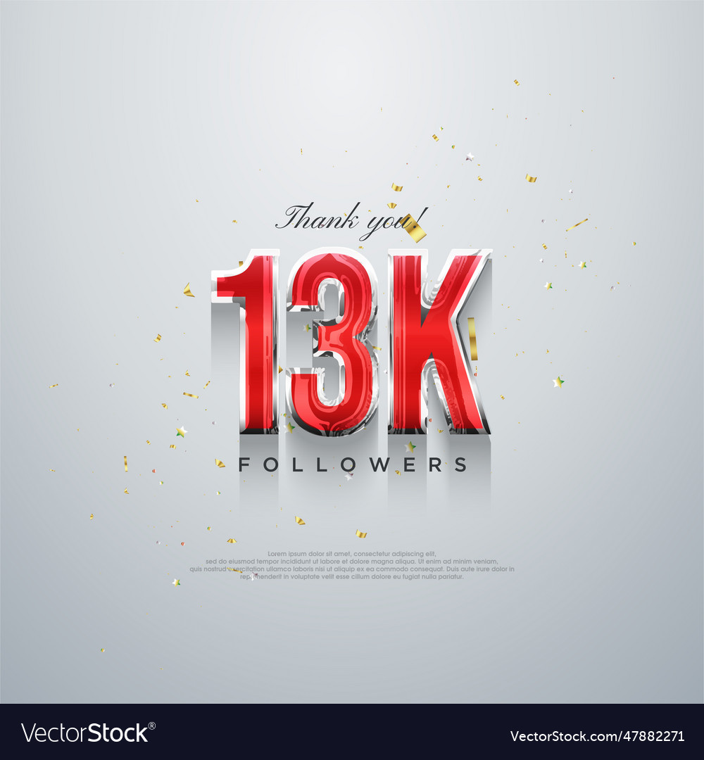 Thank you 13k followers red numbers design Vector Image