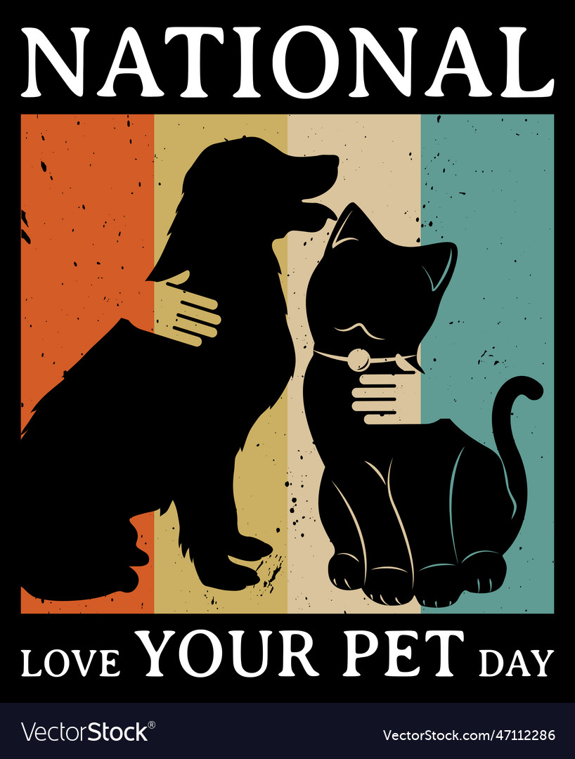 National love your pet day february Royalty Free Vector