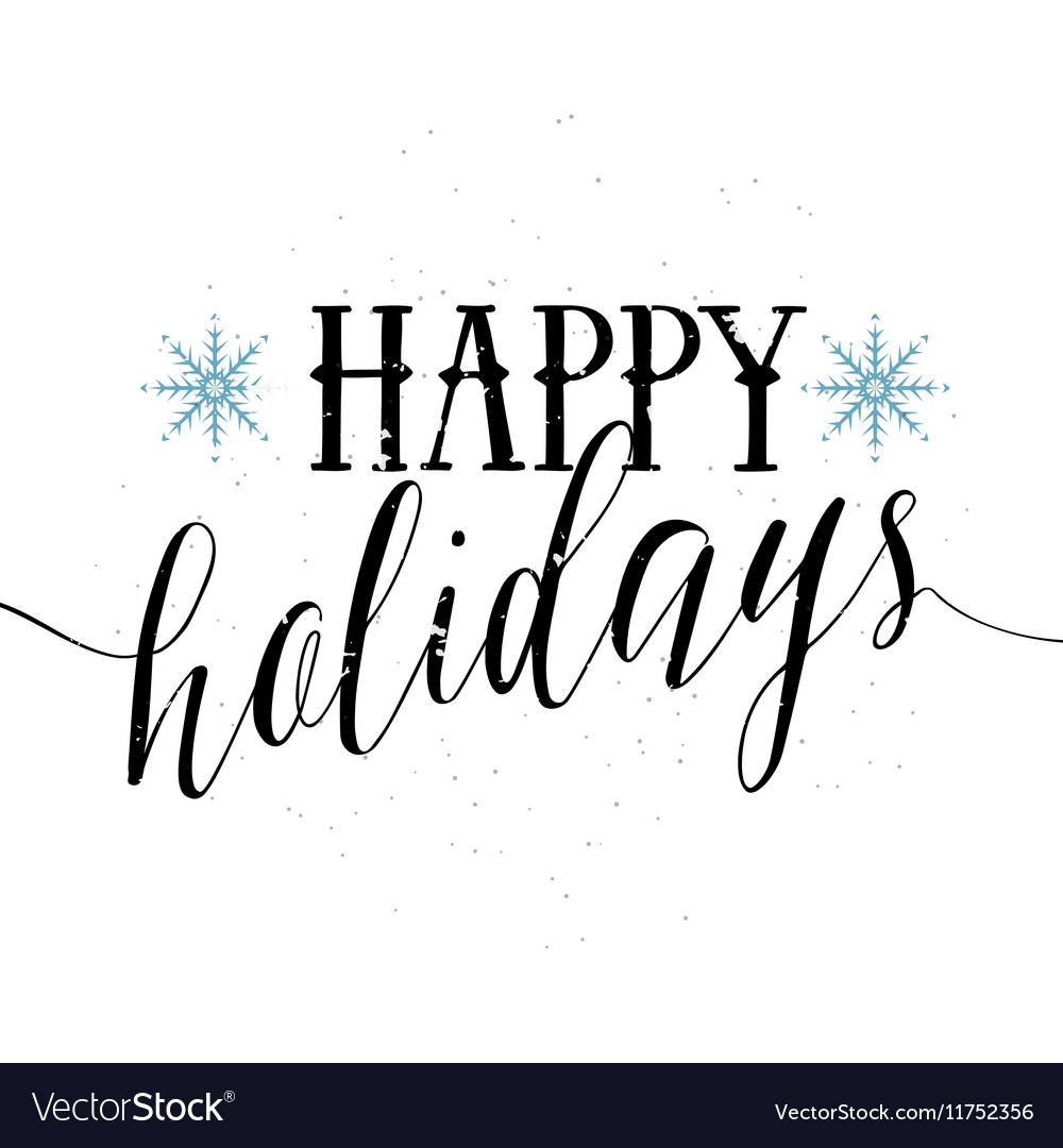 Happy Holidays Lettering Royalty Free Vector Image