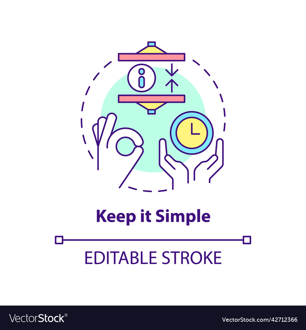 Keep it simple concept icon Royalty Free Vector Image