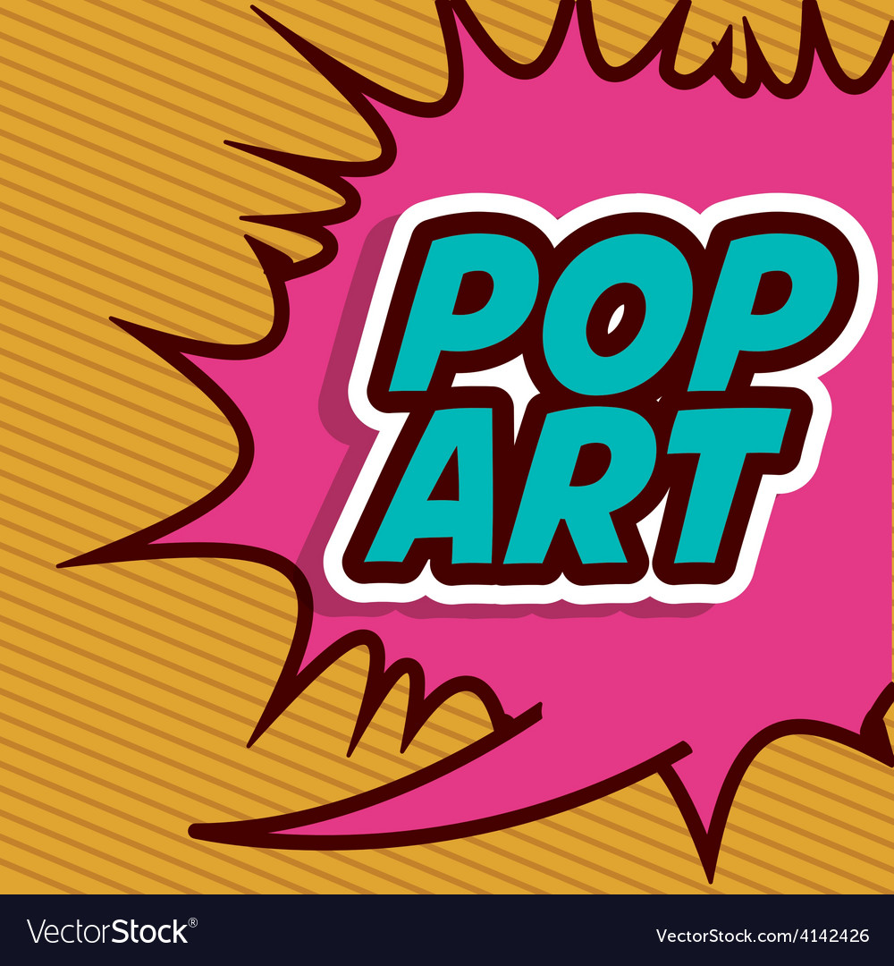 Pop art design Royalty Free Vector Image - VectorStock