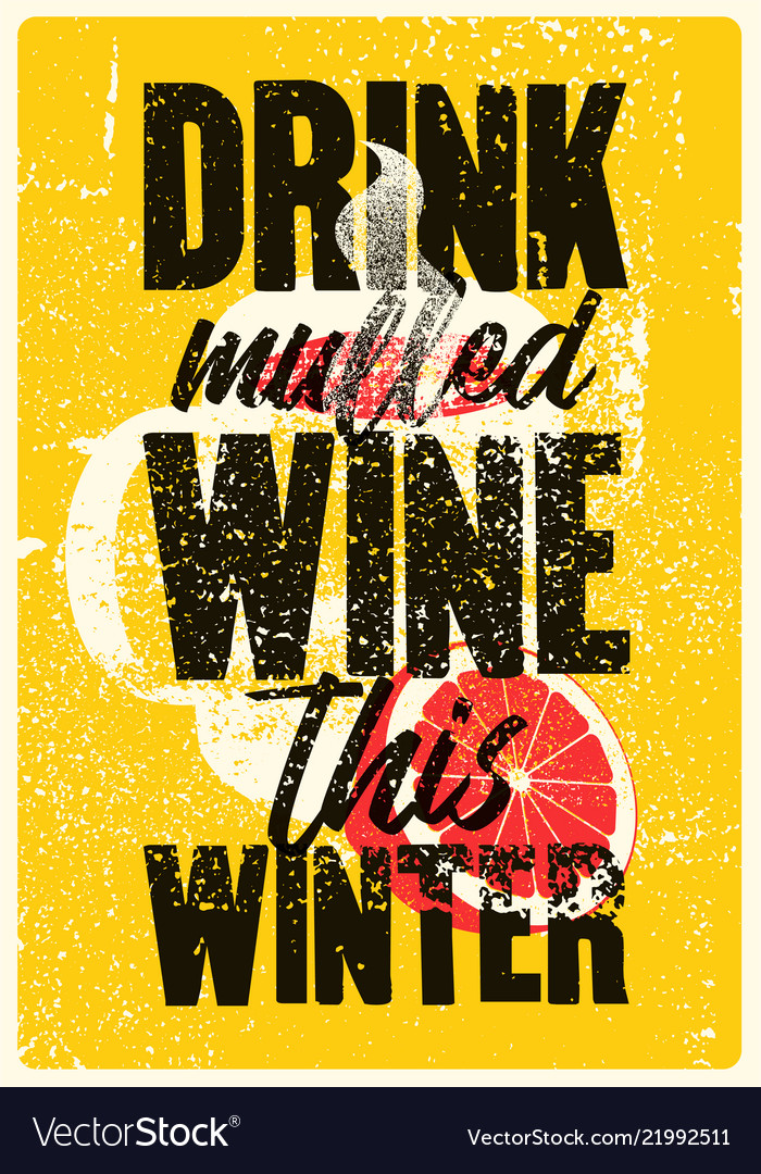 Mulled wine typographical poster Royalty Free Vector Image