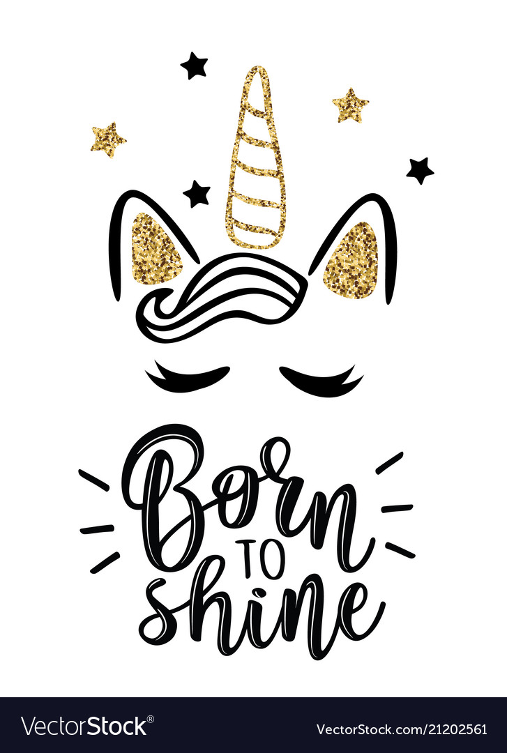 A slogan born to shine Royalty Free Vector Image