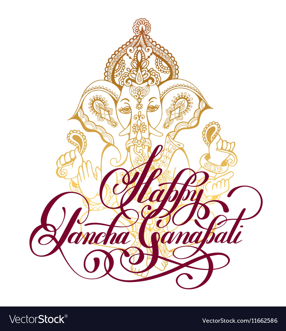 Happy pancha ganapati handwritten inscription Vector Image