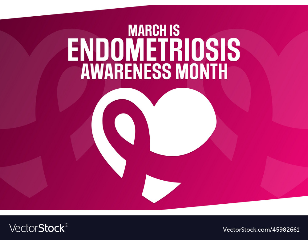 March is endometriosis awareness month Royalty Free Vector