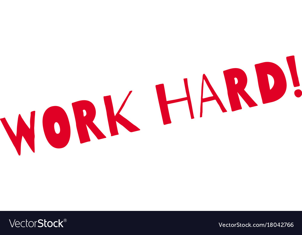 Work hard rubber stamp Royalty Free Vector Image