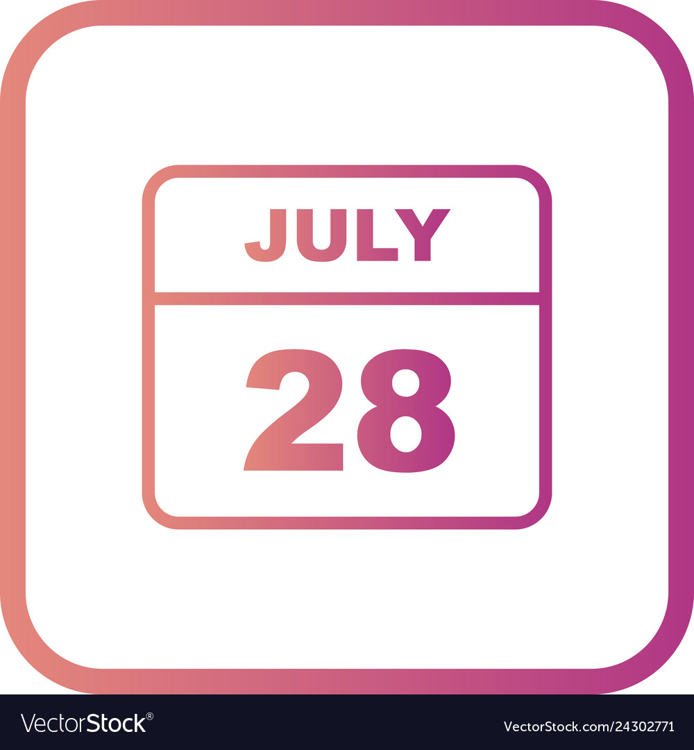 July 28th date on a single day calendar Royalty Free Vector