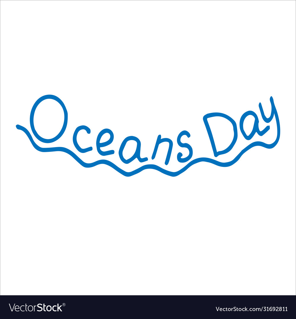 Oceans day beautiful avalanche lettering in blue