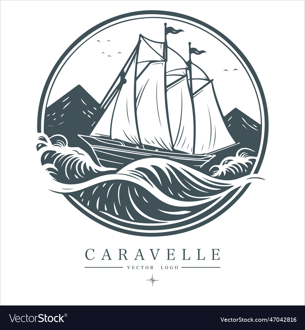 Caravelle on the water logo vintage emblem old Vector Image