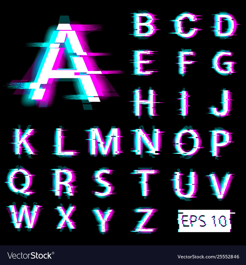 Glitch English Alphabet Distorted Letters Vector Image