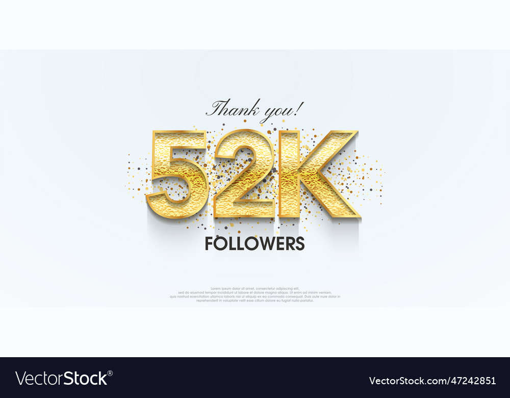 Thank you 52k followers celebration for the Vector Image