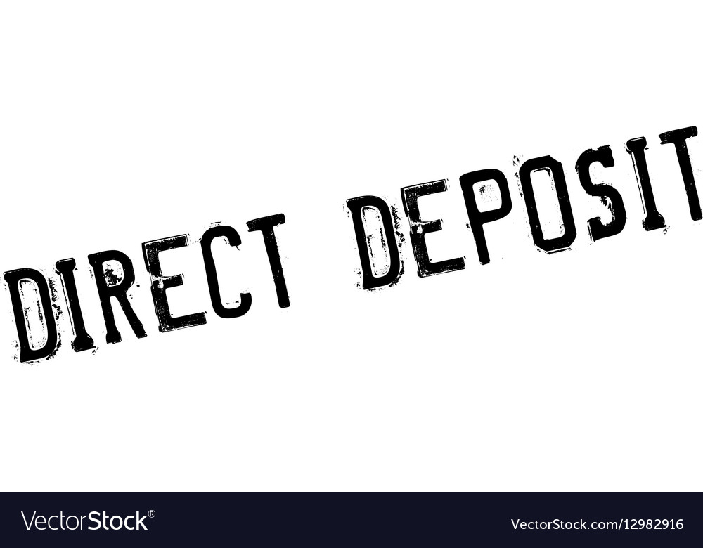 Direct deposit rubber stamp