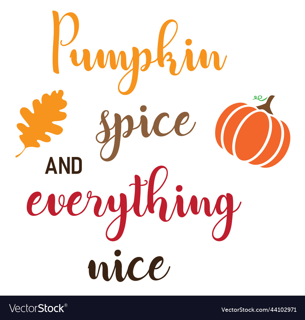 Pumpkin spice Royalty Free Vector Image - VectorStock