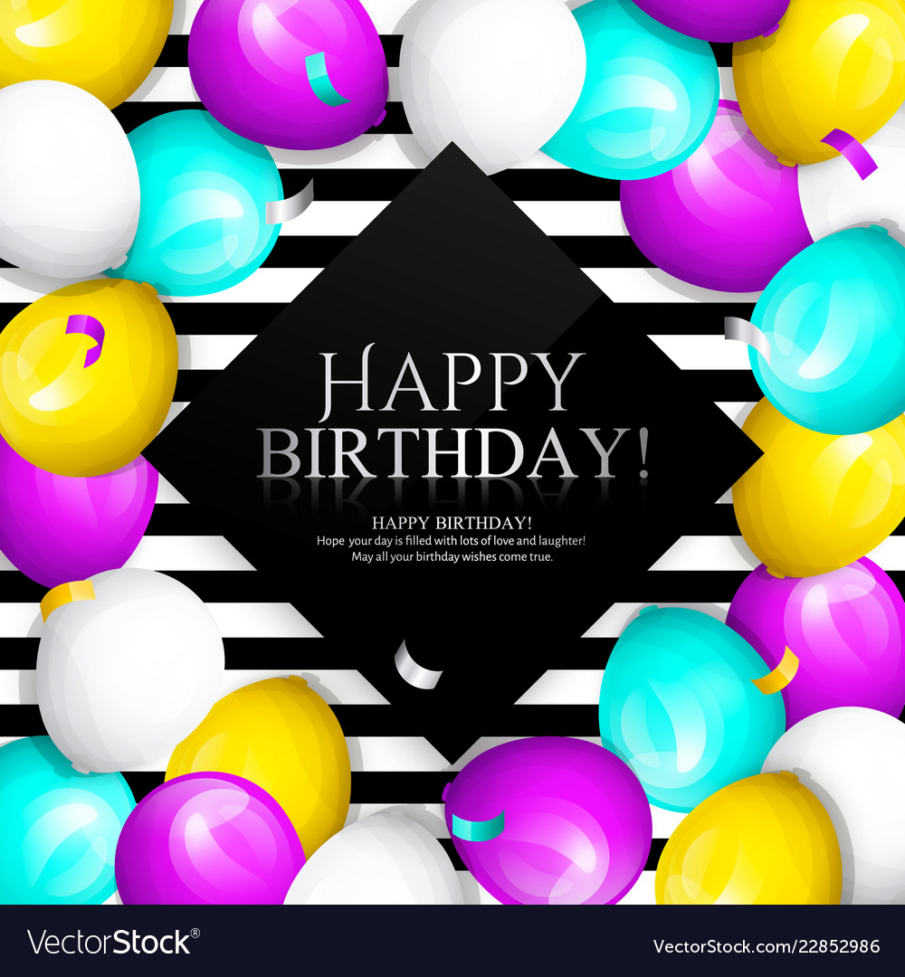 Happy birthday greeting card bunch of balloons Vector Image