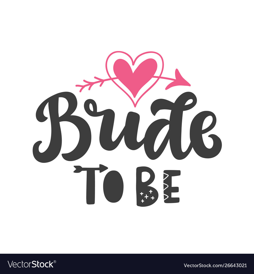 Bride To Be Party Lettering Print Royalty Free Vector Image