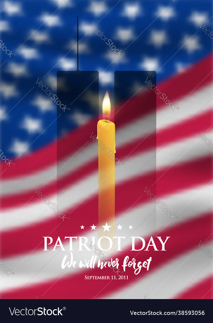 Patriot day we will never forget design template Vector Image