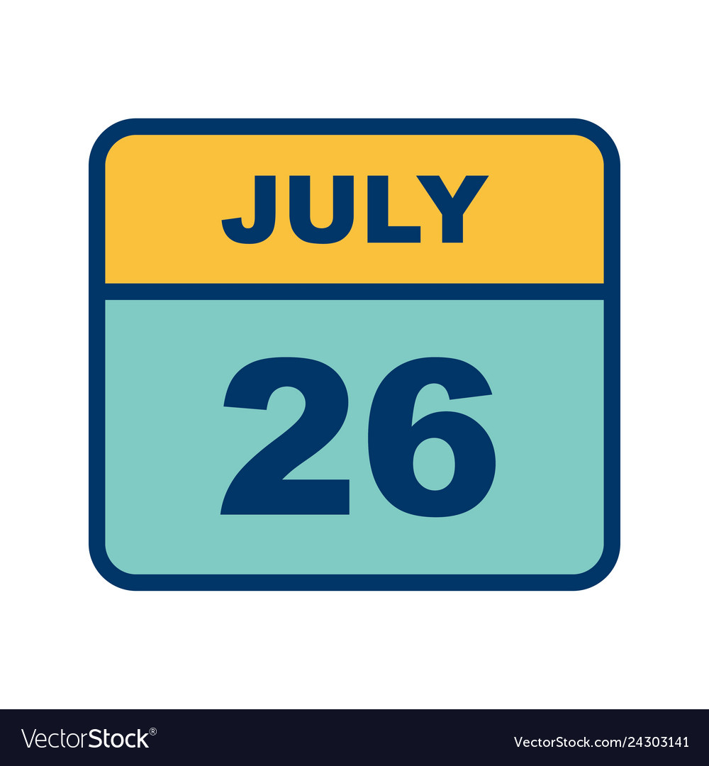 july-26th-date-on-a-single-day-calendar-royalty-free-vector