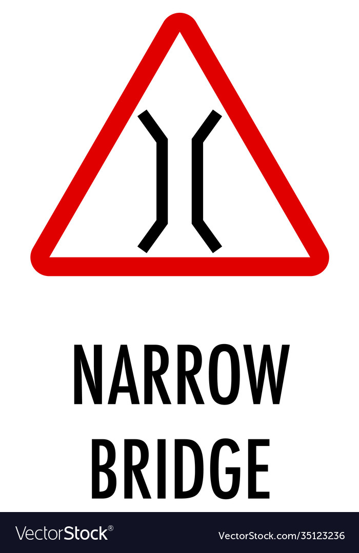 narrow-bridge-sign-on-white-background-royalty-free-vector