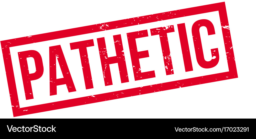 Pathetic rubber stamp Royalty Free Vector Image