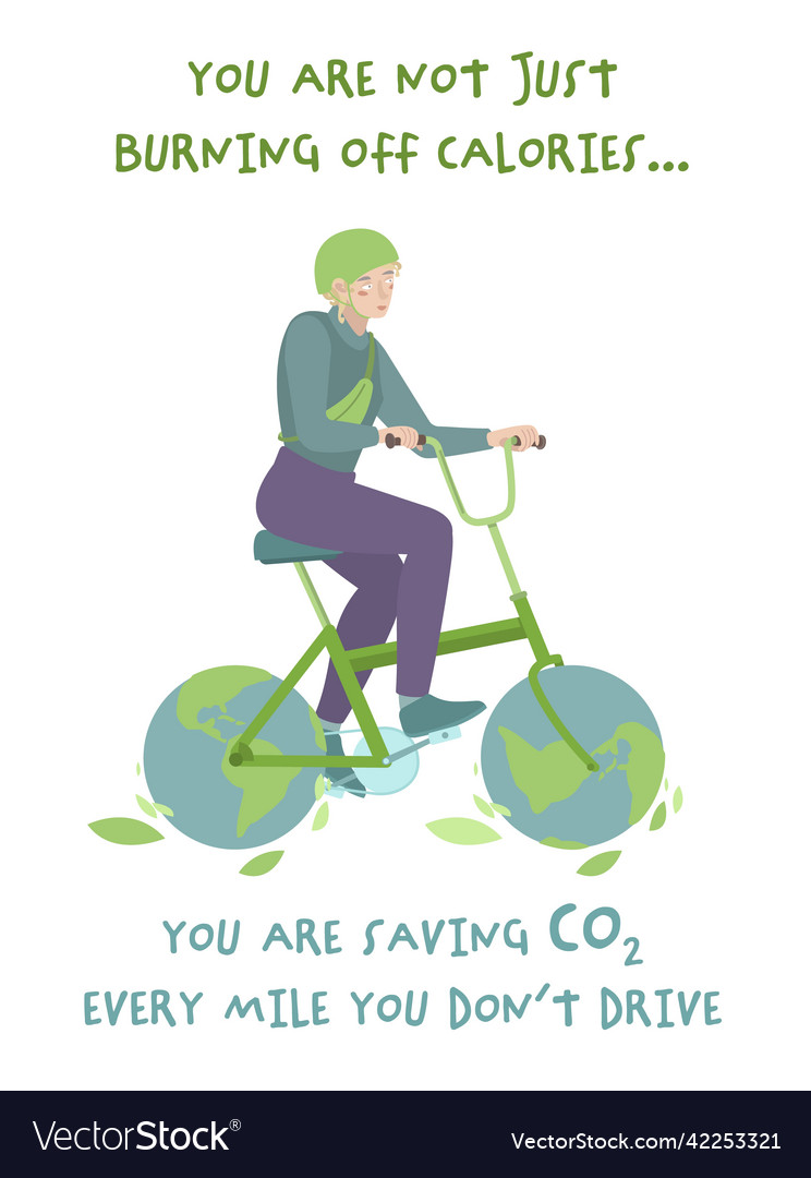 You are not just burning off calories ecological Vector Image