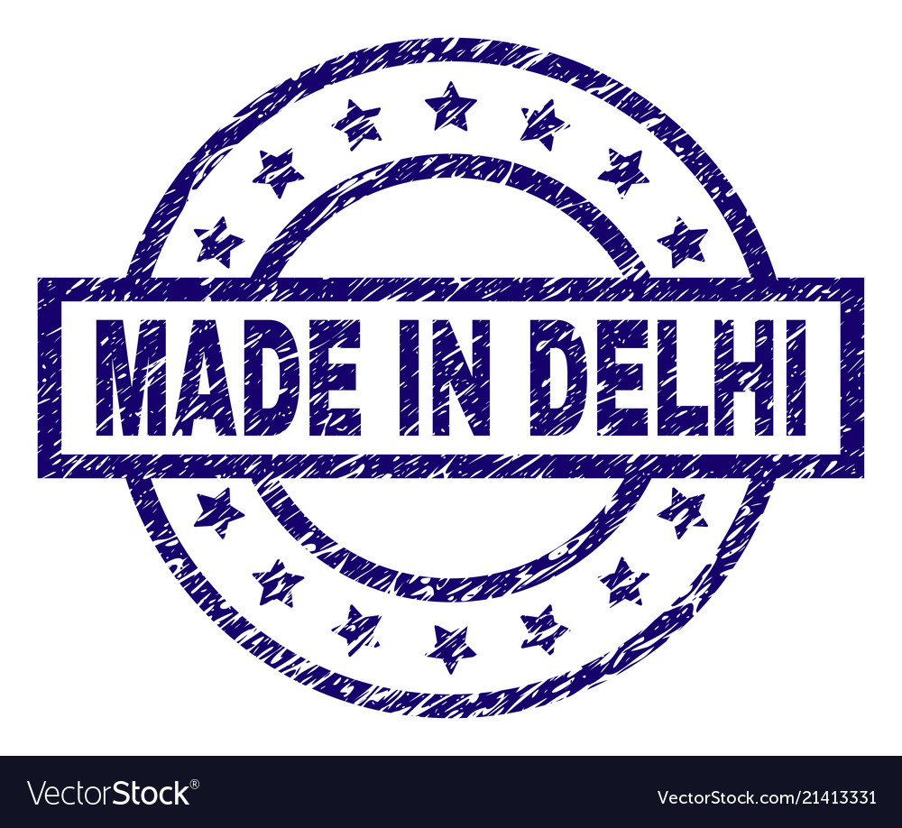 Scratched textured made in delhi stamp seal