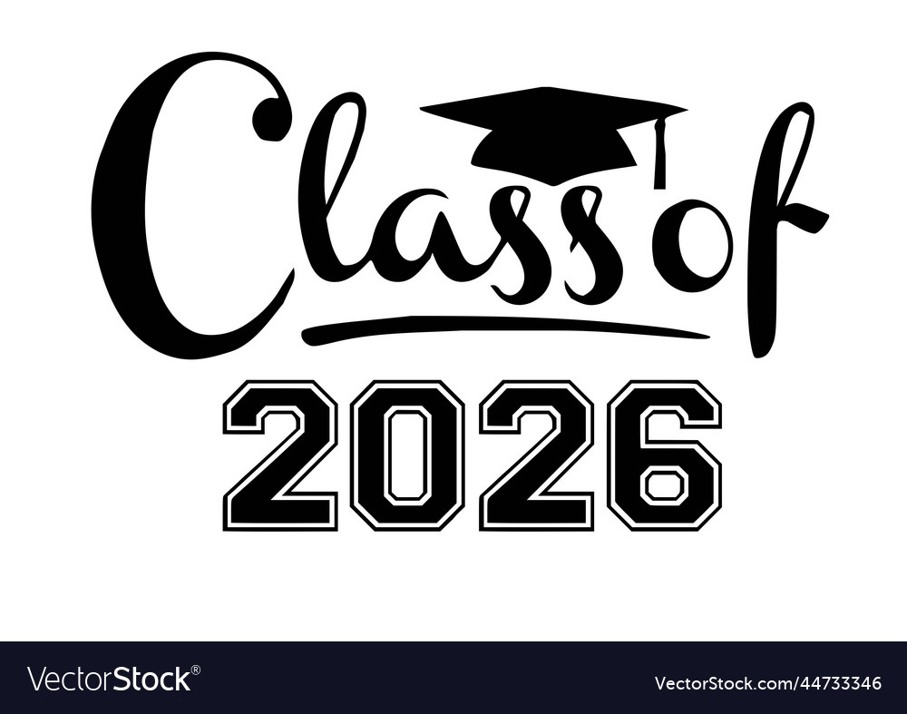 Class of 2026 s Royalty Free Vector Image VectorStock