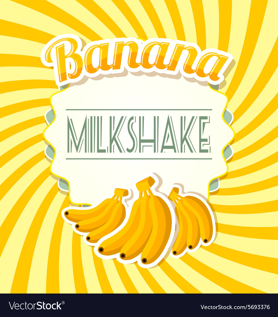 Banana Milkshake Royalty Free Vector Image VectorStock banana-milkshake-royalty-free-vector-image-vectorstock