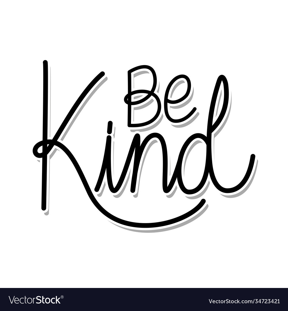 Be kind lettering on white background Royalty Free Vector