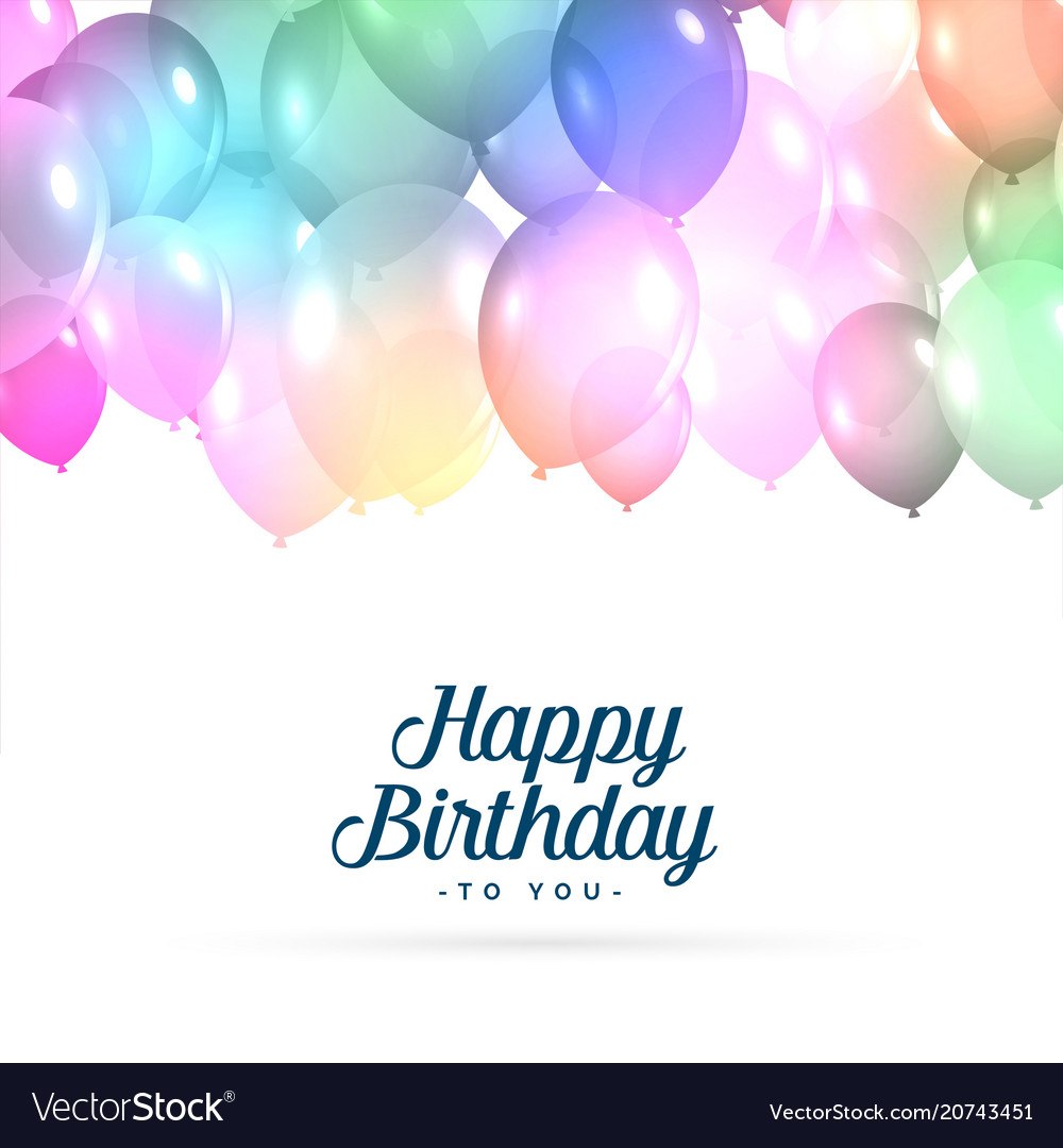 Colorful happy birthday balloons background Vector Image