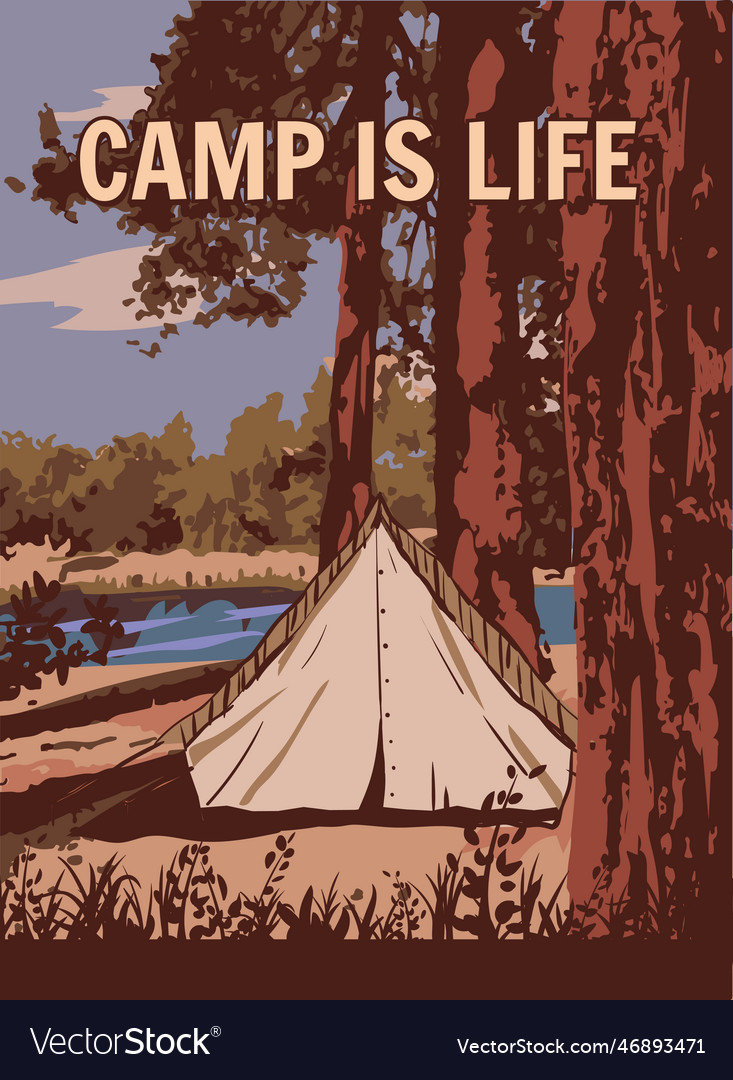 Camp is life poster retro camping outdoor travel