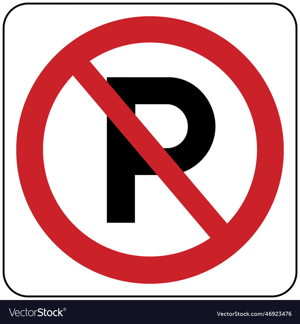 No parking Royalty Free Vector Image - VectorStock