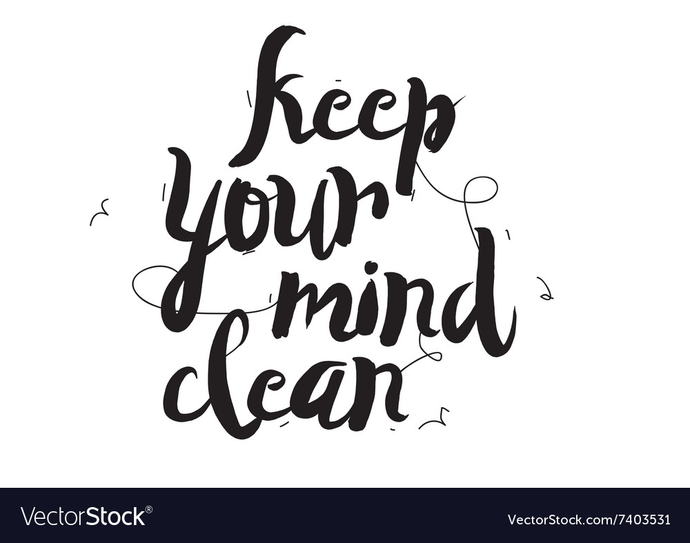 keep-your-mind-clean-greeting-card-with-modern-vector-image