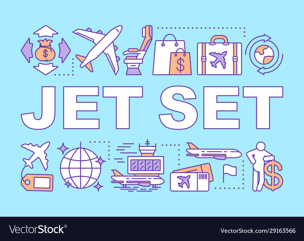 Jet set word concepts banner travel to stylish