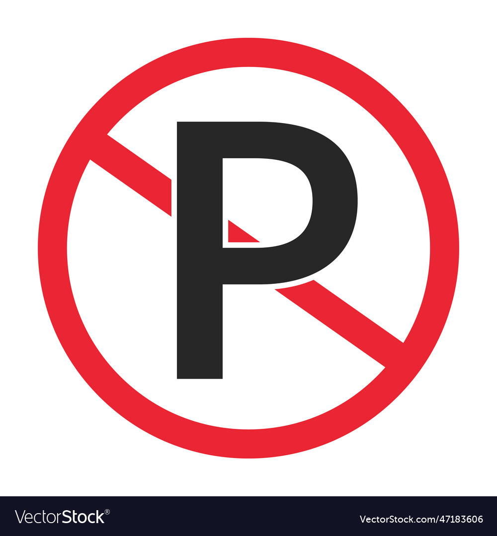 Parking strictly prohibited sign or no Royalty Free Vector