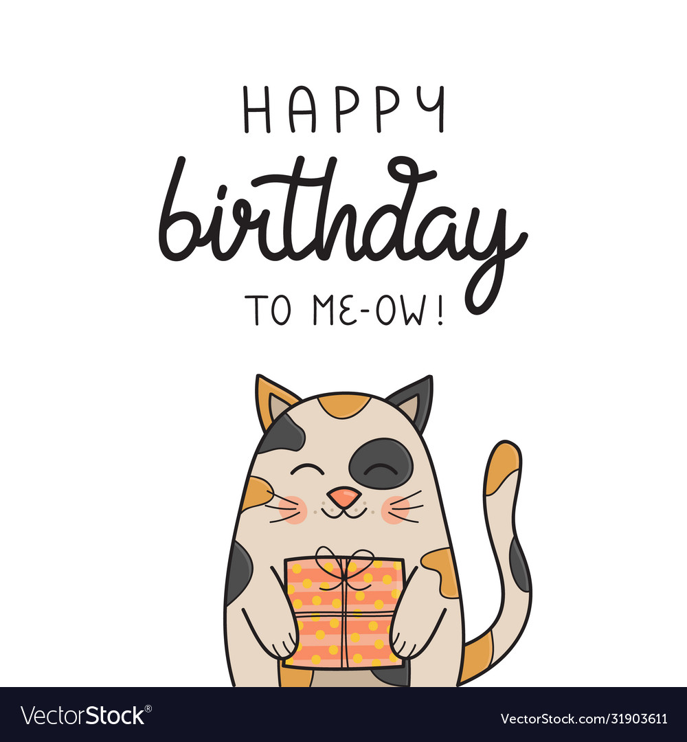 Happy birthday to meow cat card Royalty Free Vector Image