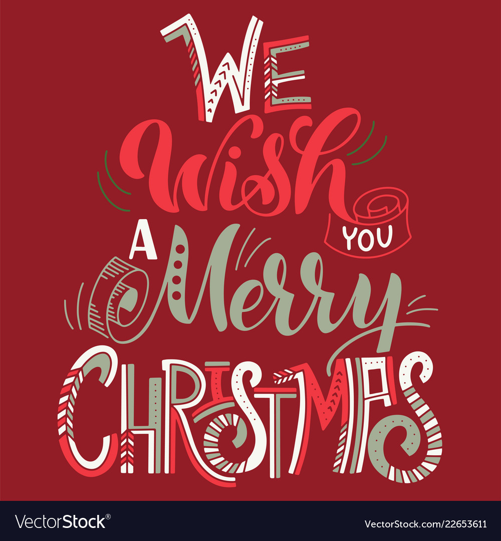 We wish you a merry christmas Royalty Free Vector Image