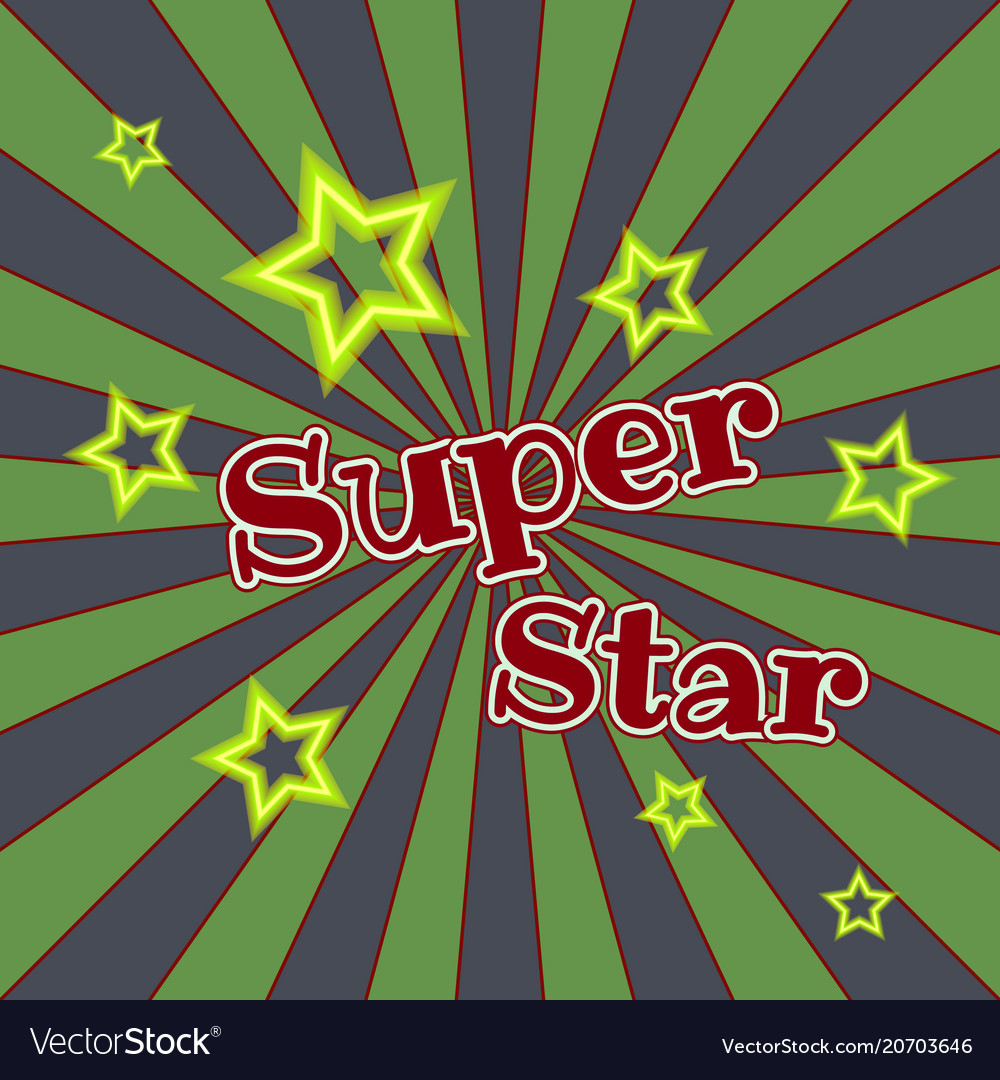 Super star Royalty Free Vector Image - VectorStock