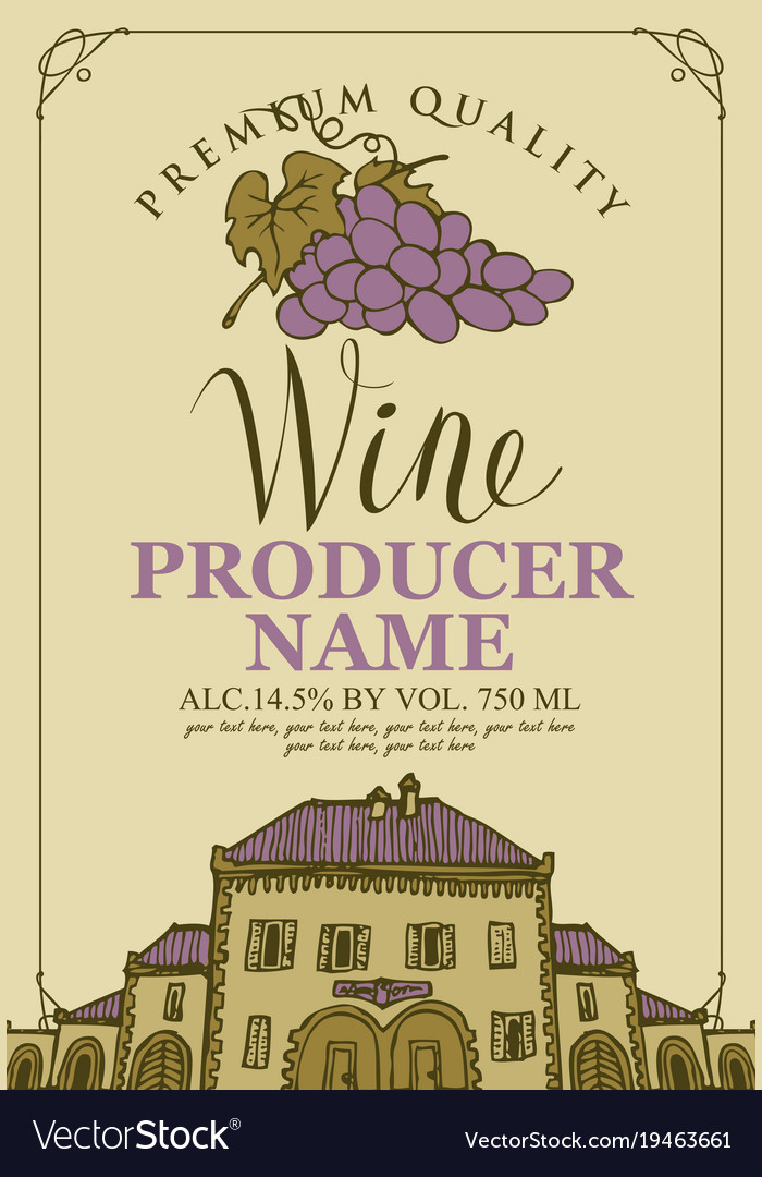 Wine label with an old house and bunch grapes Vector Image