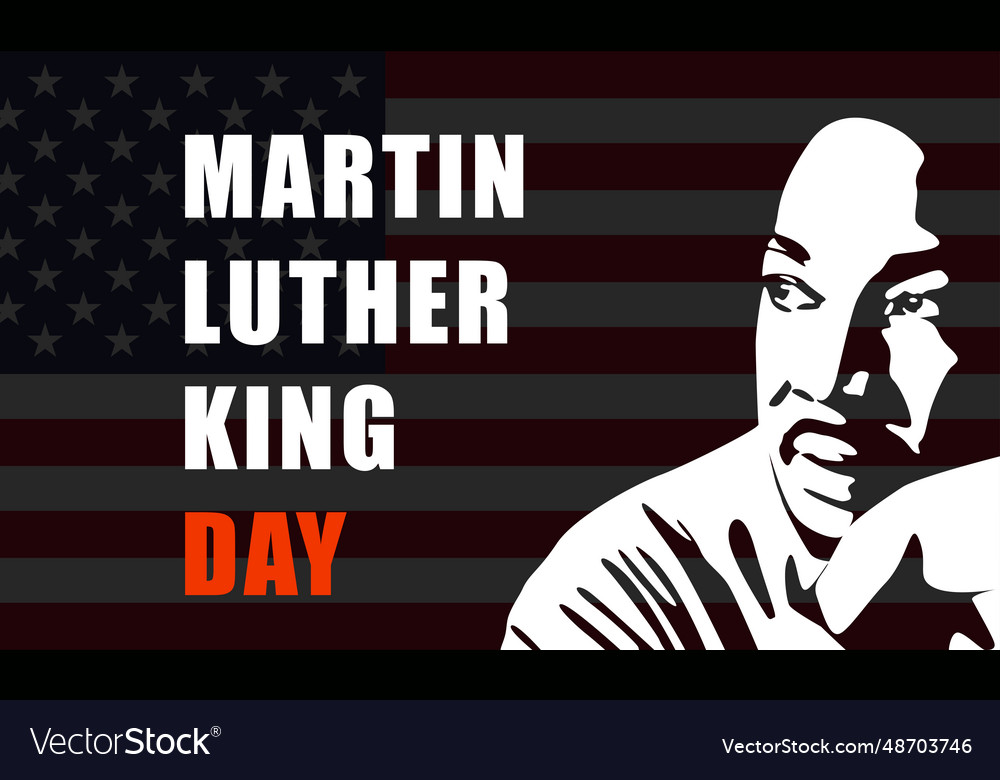 Martin luther king day flyer banner or poster Vector Image