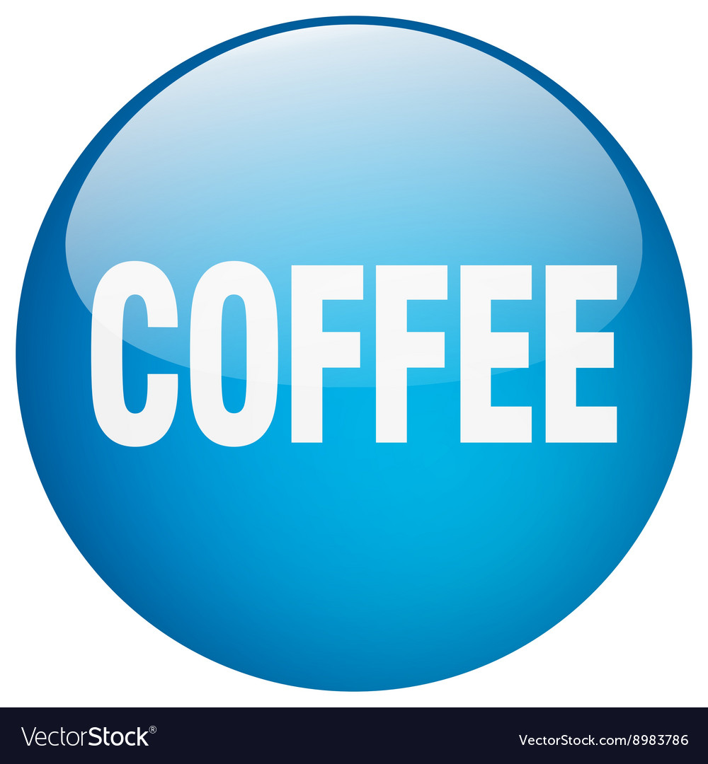 Coffee blue round gel isolated push button